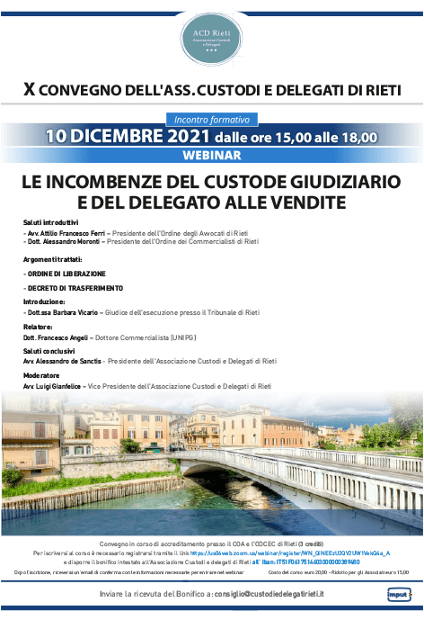 10 dicembre 2021: Le incombenze del custode giudiziario e del delegato alle vendite